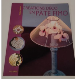 Livre Créations Déco en Pâte Fimo