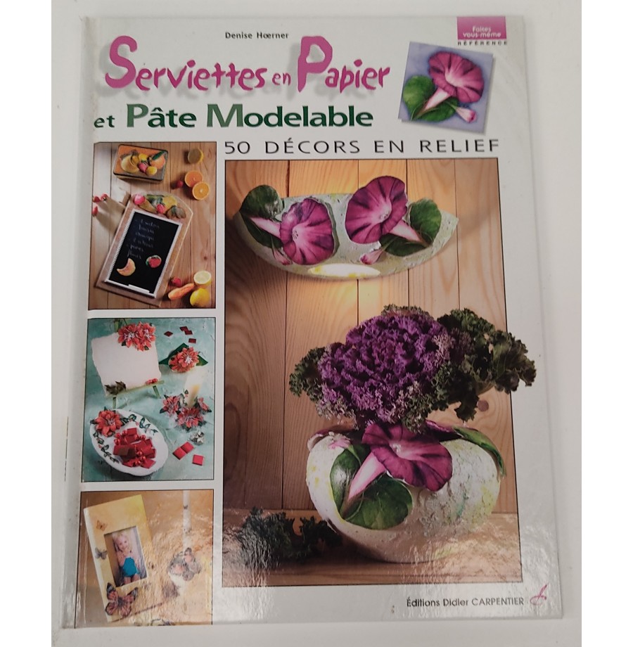 Livre  Serviette en papier et pâte modelable