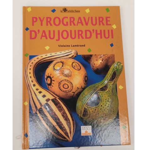 Livre Pyrogravure d'aujourd'hui