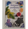 Livre 'animaux en pompoms'