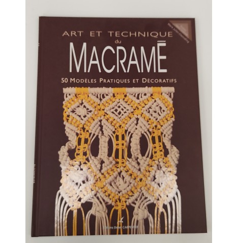 Livre  Arts et technique du Macramé