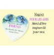 Magnet " Pour les Amis"