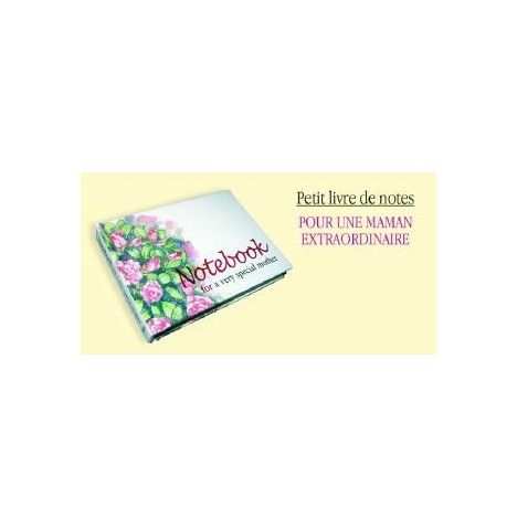 Carnet "pour une Maman Extraordinaire"