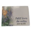 Carnet "pour ma Fille " Carnet "pour ma Fille "