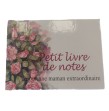 Carnet "pour une Maman Extraordinaire" Carnet "pour une Maman Extraordinaire"