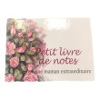 Carnet "pour une Maman Extraordinaire"
